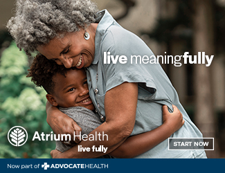 Ad for Atrium Health says "Live Meaningfully" Atrium Health Live Fully (Now Part of Advocatehealth)
